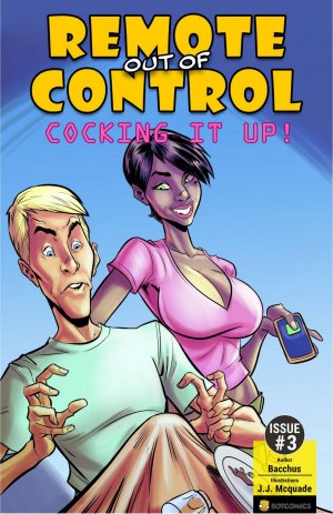 Remote out of Control – Cocking it Up Issue 3 - Page 1