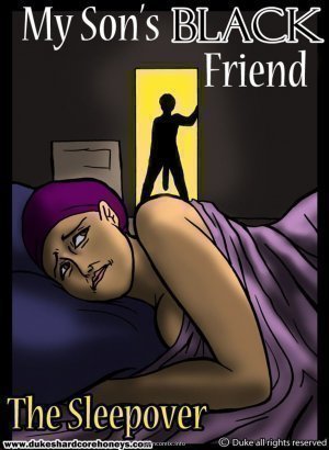 My son’s black friend 1- Sleepover