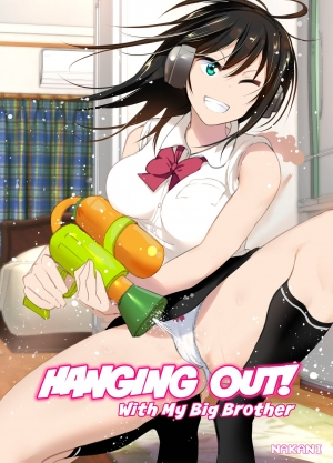 [Supe (Nakani)] Onii-chan to Issho! | Hanging Out! With My Big Brother [English] [Decensored] [Digital]