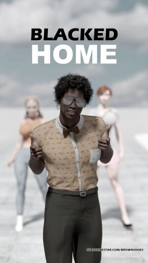 Blacked Home- Brown Shoes