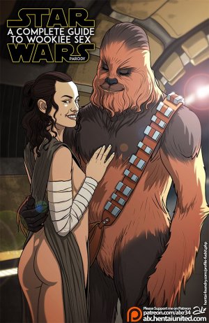 A Complete Guide to Wookie Sex [Star Wars] – Fuckit - Page 1