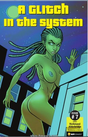 A Glitch in the System - Issue 7