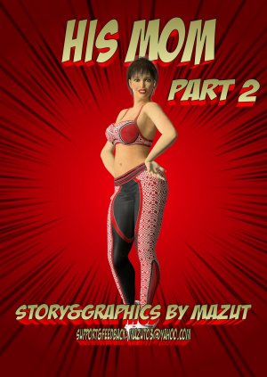 His Mom Part 2 – Mazut