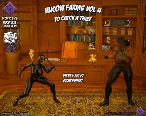Hucow Farms Vol.4- To Catch A Thief by Scorpio69