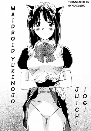  [Juichi Iogi] Maidroid Yukinojo Vol 1, Story 1-4 (Manga Sunday Comics) | [GynoidNeko] [English] [Decensored]  - Page 6