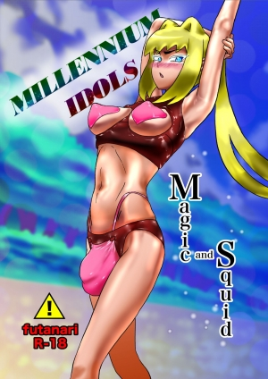 [HenamaMiya] Millennium Idols: Magic and Squid 